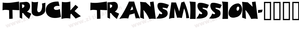 TRUCK Transmission字体转换